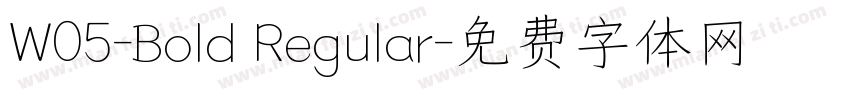 W05-Bold Regular字体转换